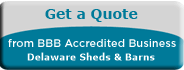 Delaware Sheds & Barns BBB Request a Quote